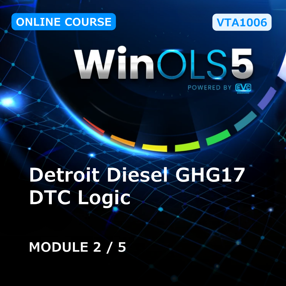 VTA1006: EVC WinOLS Detroit Diesel GHG17 DTC Logic (Module 2 of 5)